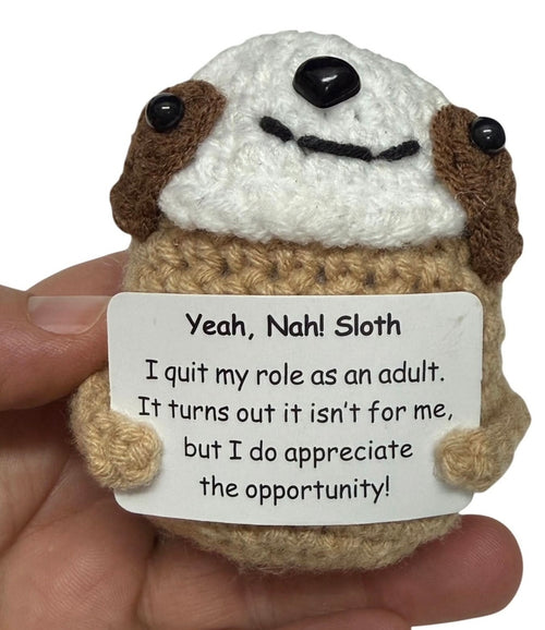 Yeah, Nah Sloth NOT Adulting - Mini Hand Crochet Plush Support